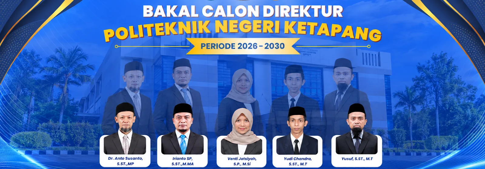 Bakal calon direktur Politeknik Negeri Ketapang periode 2026-2030